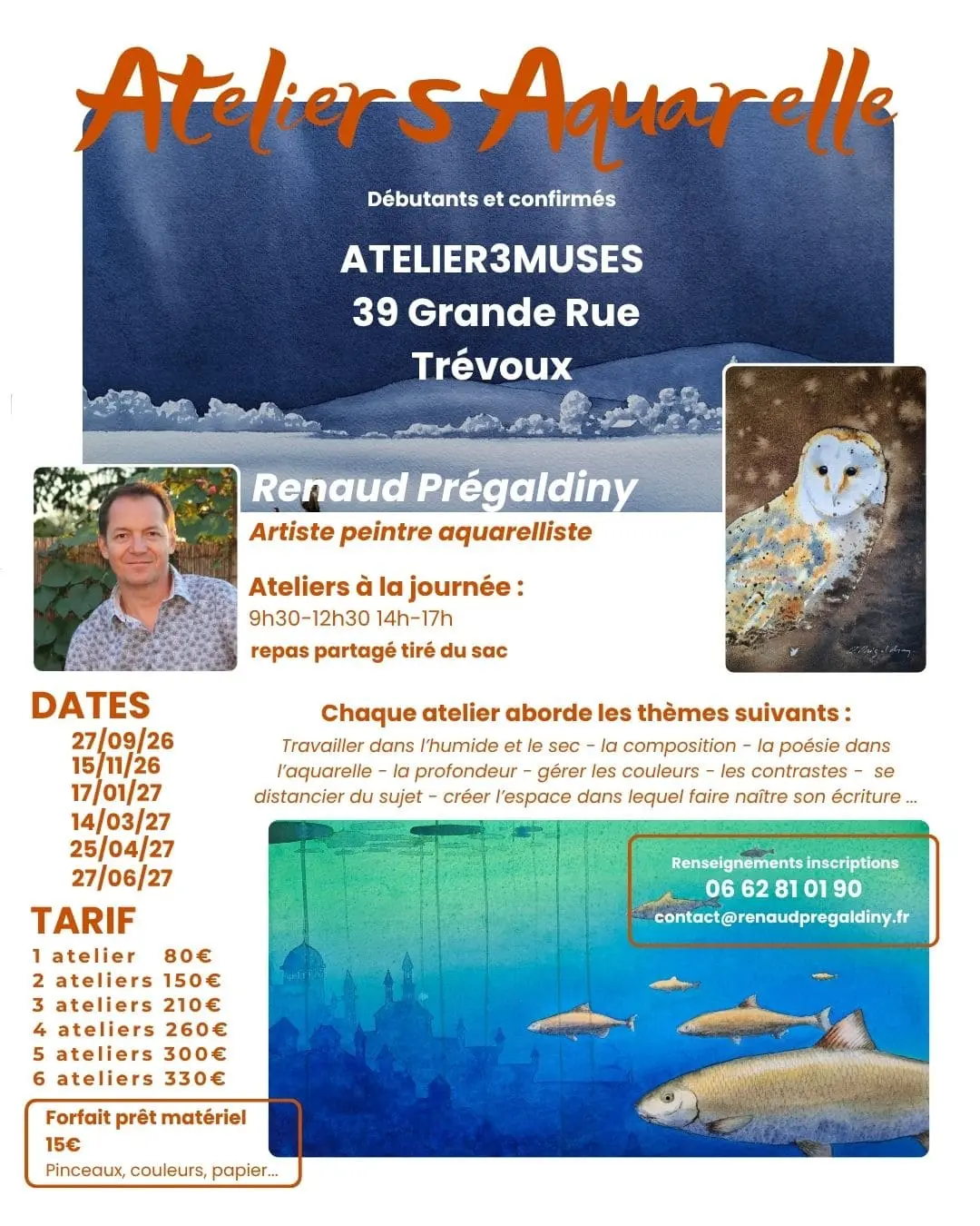 Programme des ateliers aquarelle proposés par Renaud Prégaldiny, artiste peintre aquarelliste lyonnais. Ateliers donnés à Trévoux dans l'Atelier 3 Muses.