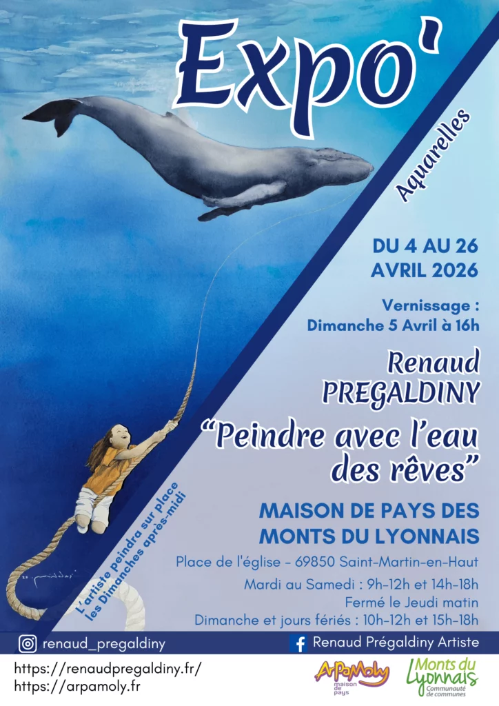 Exposition de l'artiste aquarelliste Renaud Prégaldiny à la Maison de pays des monts du Lyonnais - Saint Martin en Haut, du 4 au 26 Avril 2026.