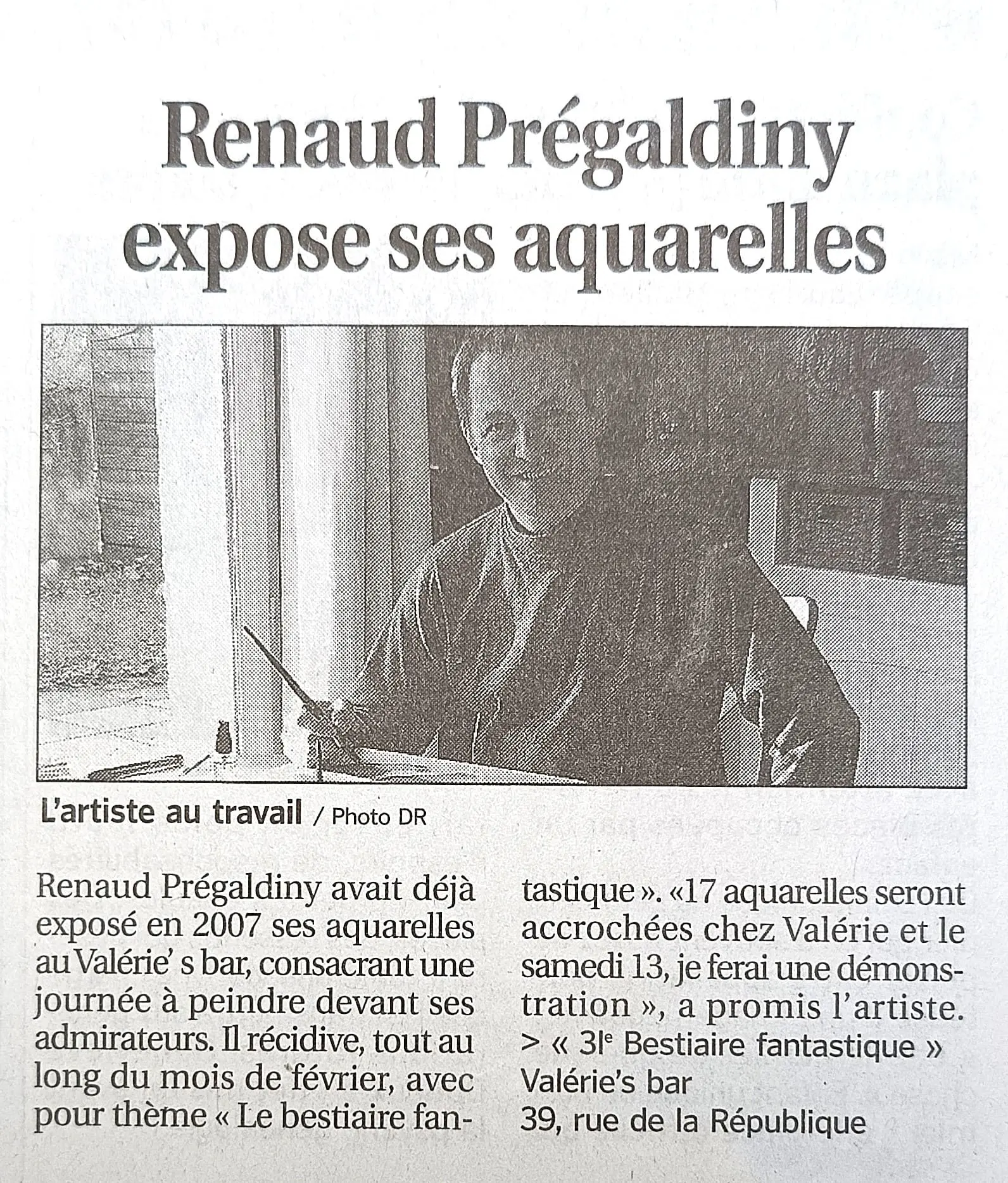 Article de presse du Progrès sur le travail de Renaud Prégaldiny , artiste peintre aquarelliste Lyonnais.